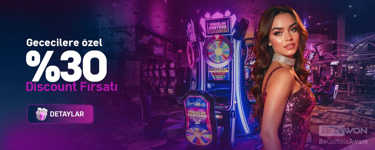 %30 Gececilere Özel Casino ve Slot İndirimi – Beinwon 2026