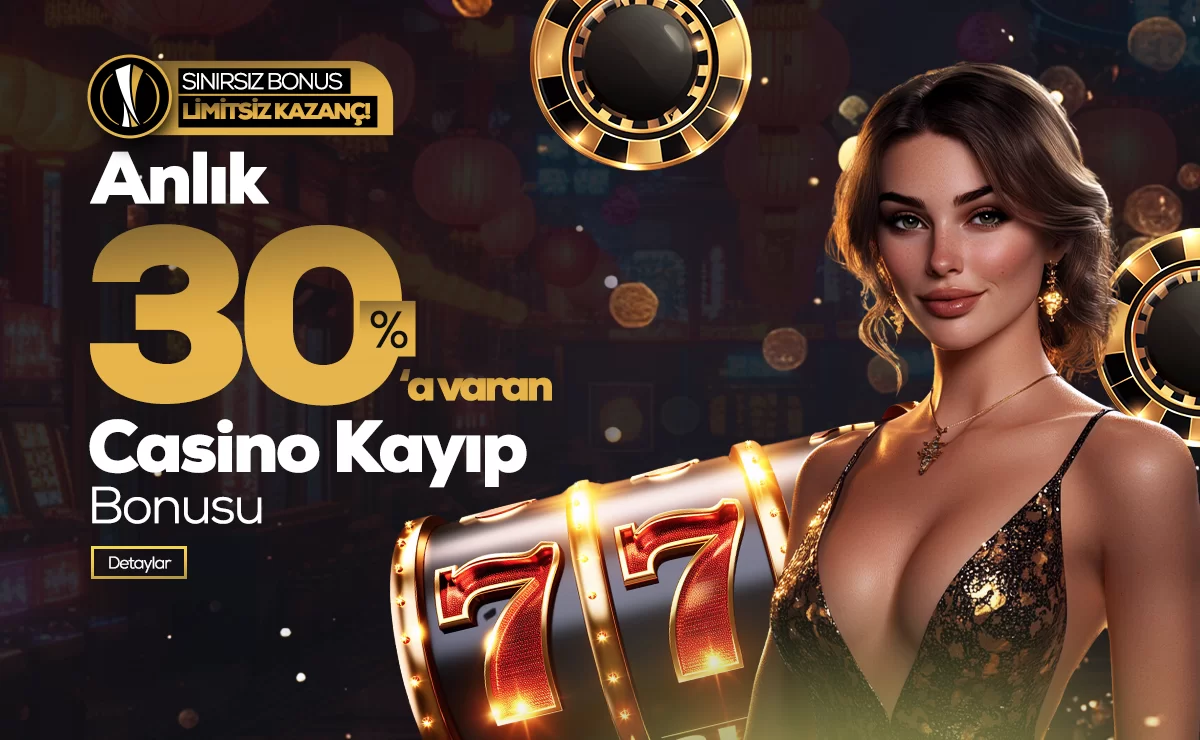 Avrupabet %30'a Varan Anlık Casino Kayıp Bonusu – Avrupabet 2026
